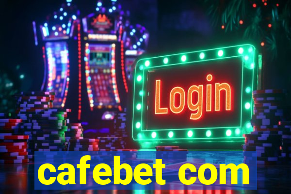 cafebet com